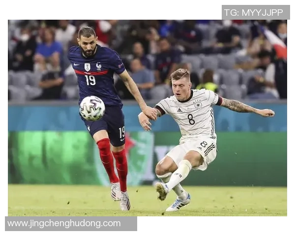 2017年德国与法国精彩对决比赛录像回顾与分析